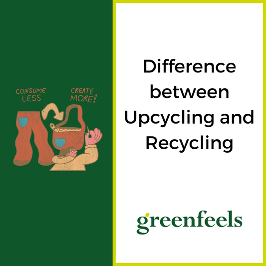 Difference between Upcycling and Recycling